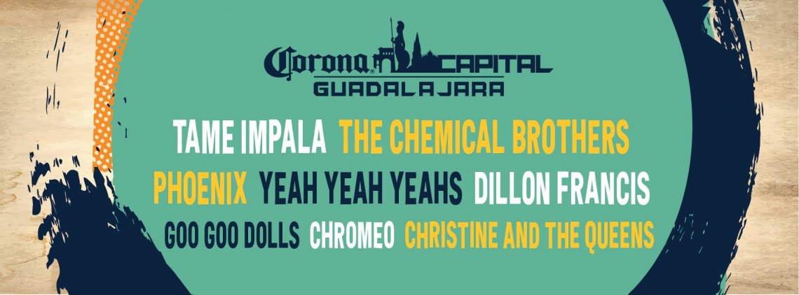 CORONA CAPITAL - GUADALAJARA