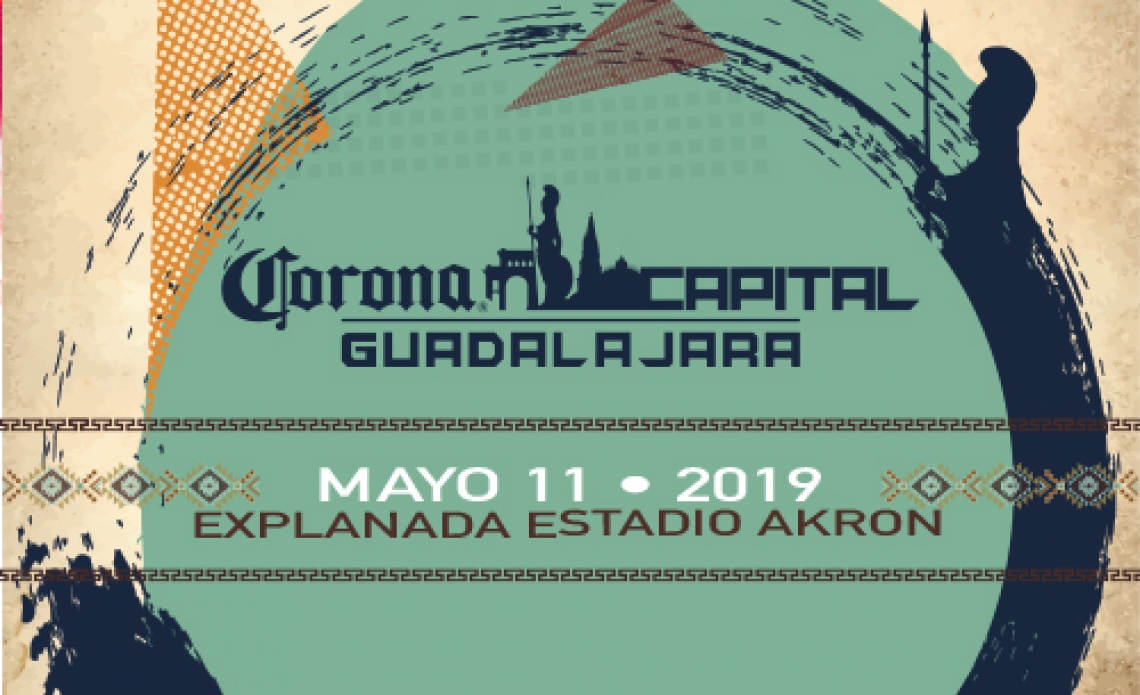 CORONA CAPITAL - GUADALAJARA
