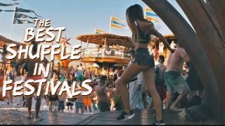 LOS MEJORES VÍDEOS DE SHUFFLE EN FESTIVALES !!!