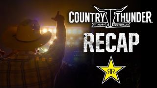 2017 Country Thunder | Florence, AZ Recap